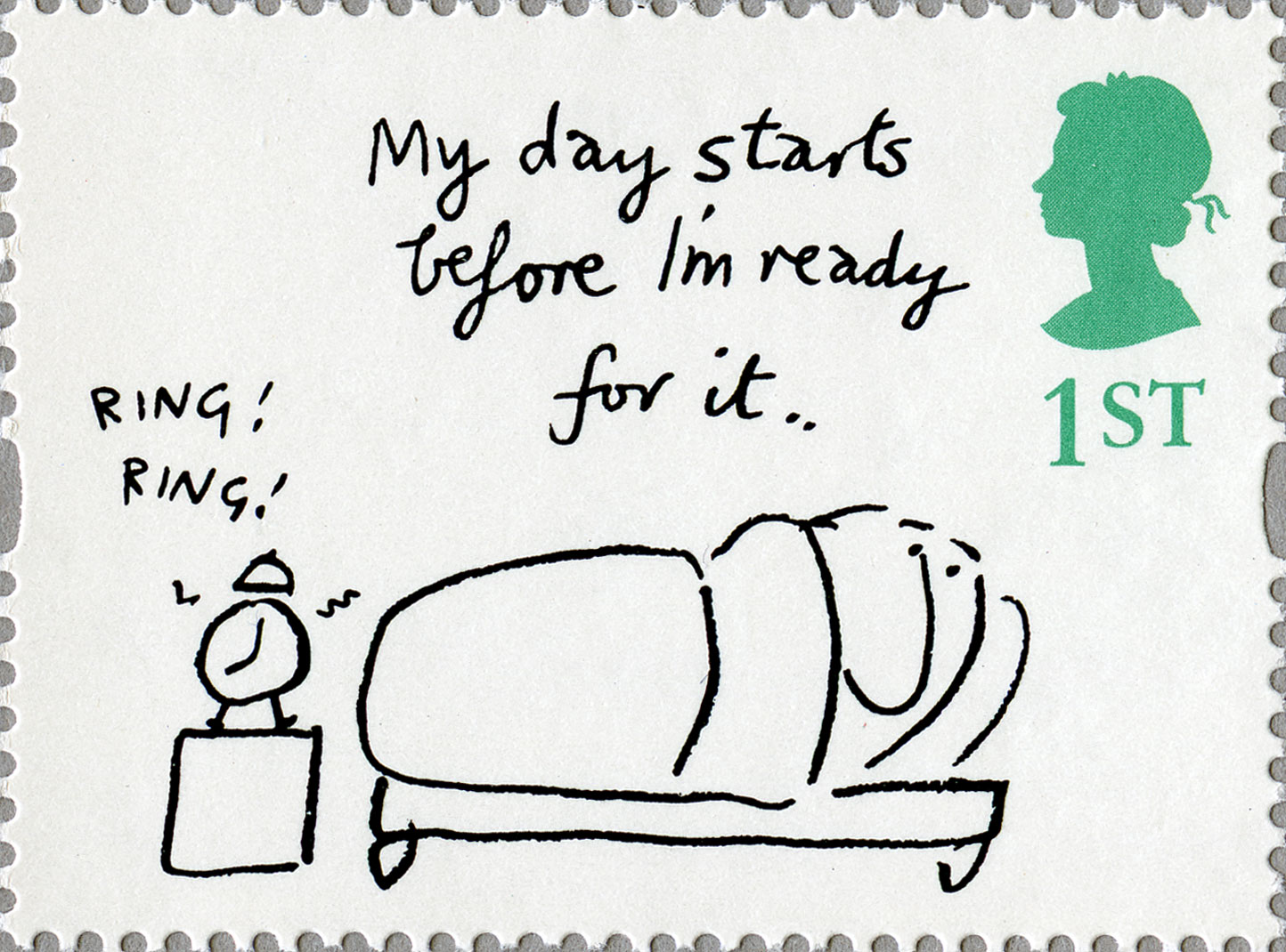'My day starts before I'm ready for it' (Mel Calman)