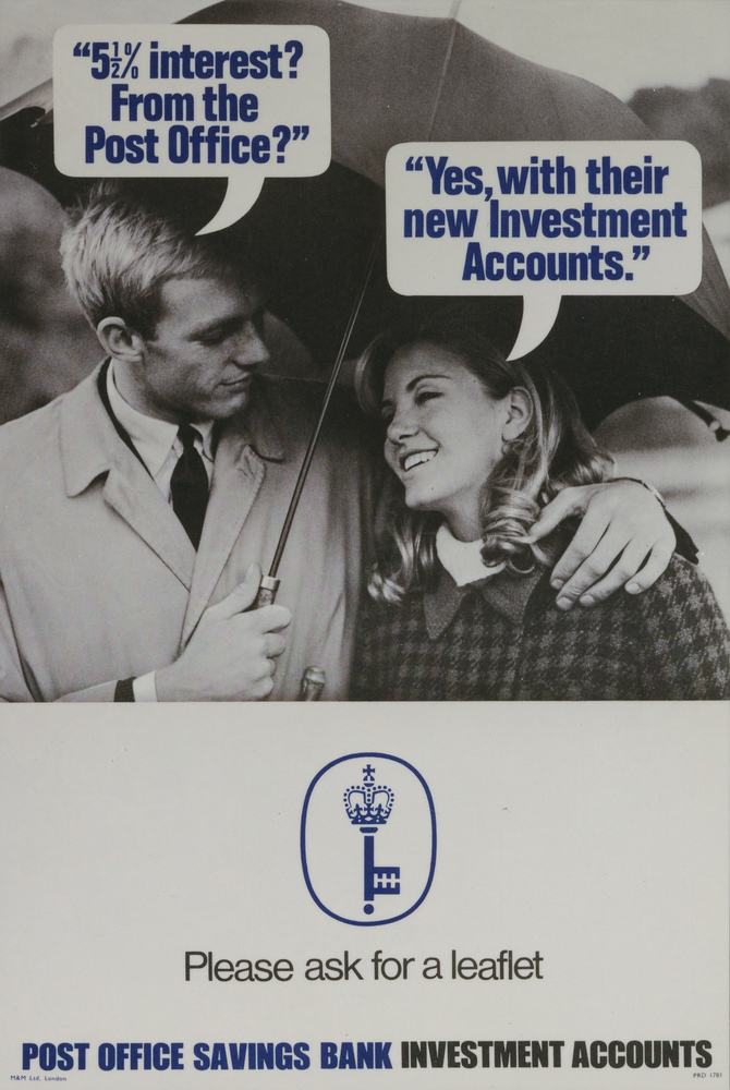 '5% interest? From the Post Office?'.
Poster designed by unknown artist. PRD 1781, 1966, POST 110/1525.