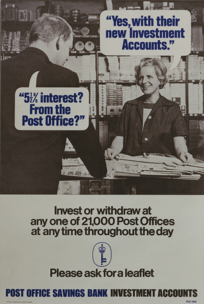 '5% interest? From the Post Office?'.
Poster designed by unknown artist, PRD 1826, 1967, POST 110/1532.