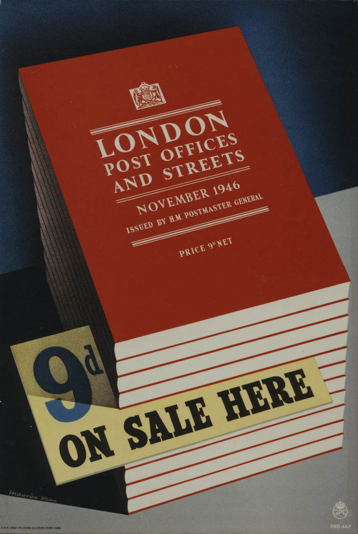'London Post Offices and streets November 1946. 9d on sale here'. Poster designed by Maurice Man, PRD 447, 1946, POST 110/1211.