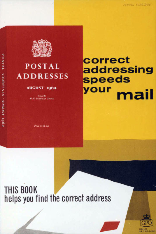 'Correct addressing speeds your mail'. Poster designed by Vernon Sturridge, PRD 1495, c.1964, POST 110/1473.