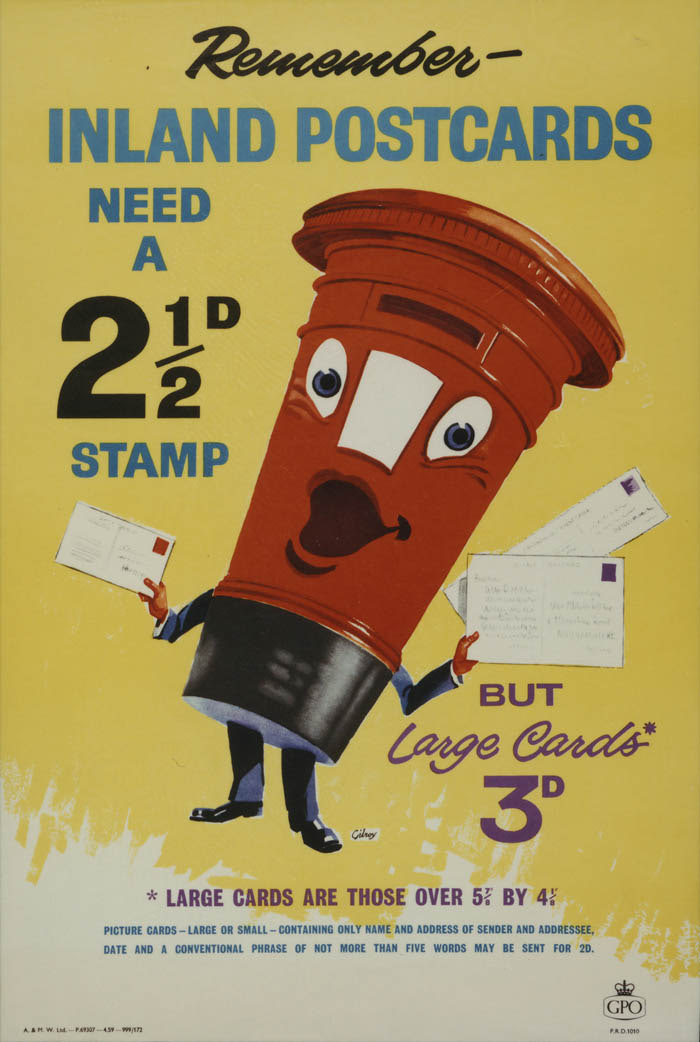 'Remember inland postcards need a 2½d stamp'. Poster designed by John Gilroy, PRD 1010, 1959, POST 110/2540.