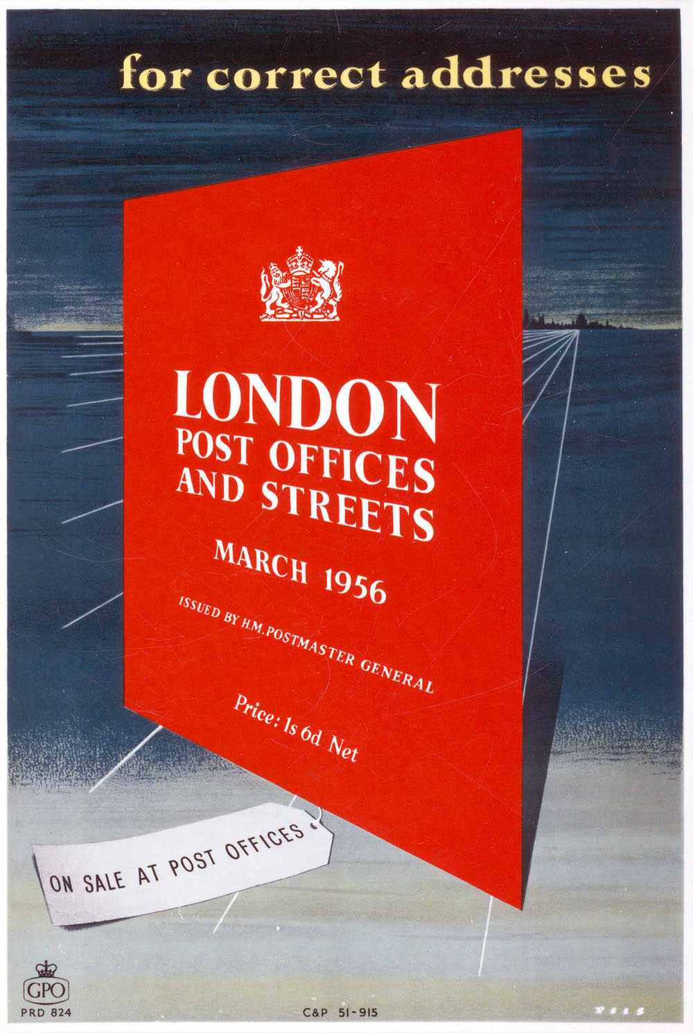 For correct addresses: London Post Offices and Streets, March 1956
