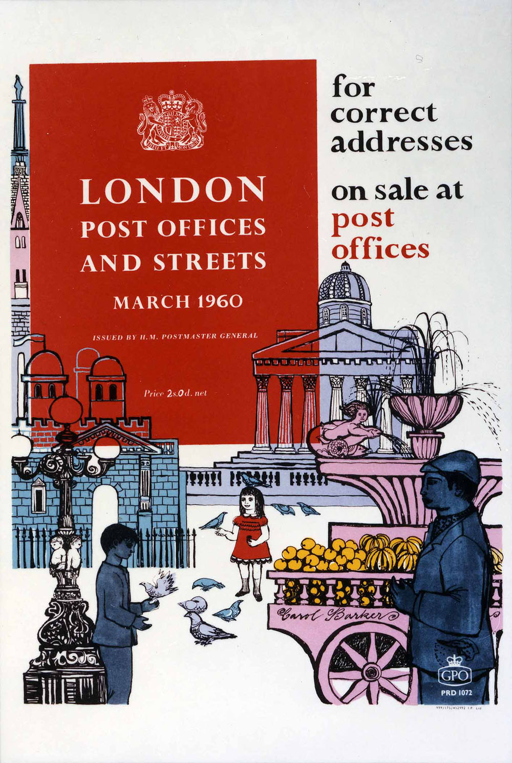 'London Post Offices and Streets March 1960. For correct addresses'. Poster designed by Carol Barker, PRD 1072, 1960, POST 110/1393. 