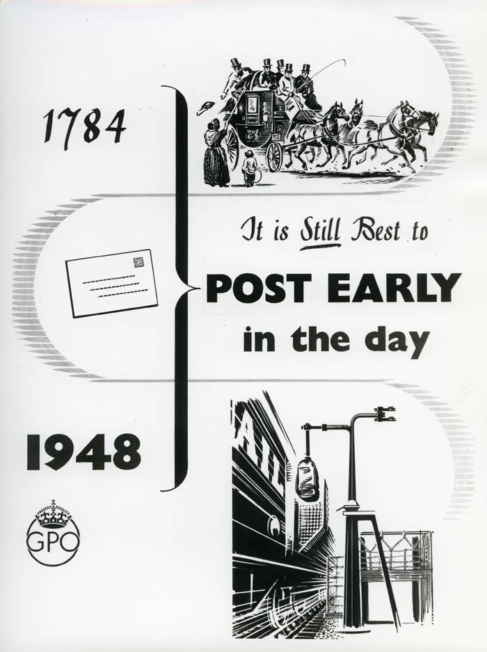 'It is still better to post early in the day'. Photographic reproduction of poster designed by unknown artist, P 3788, 1948, POST 118/1884.