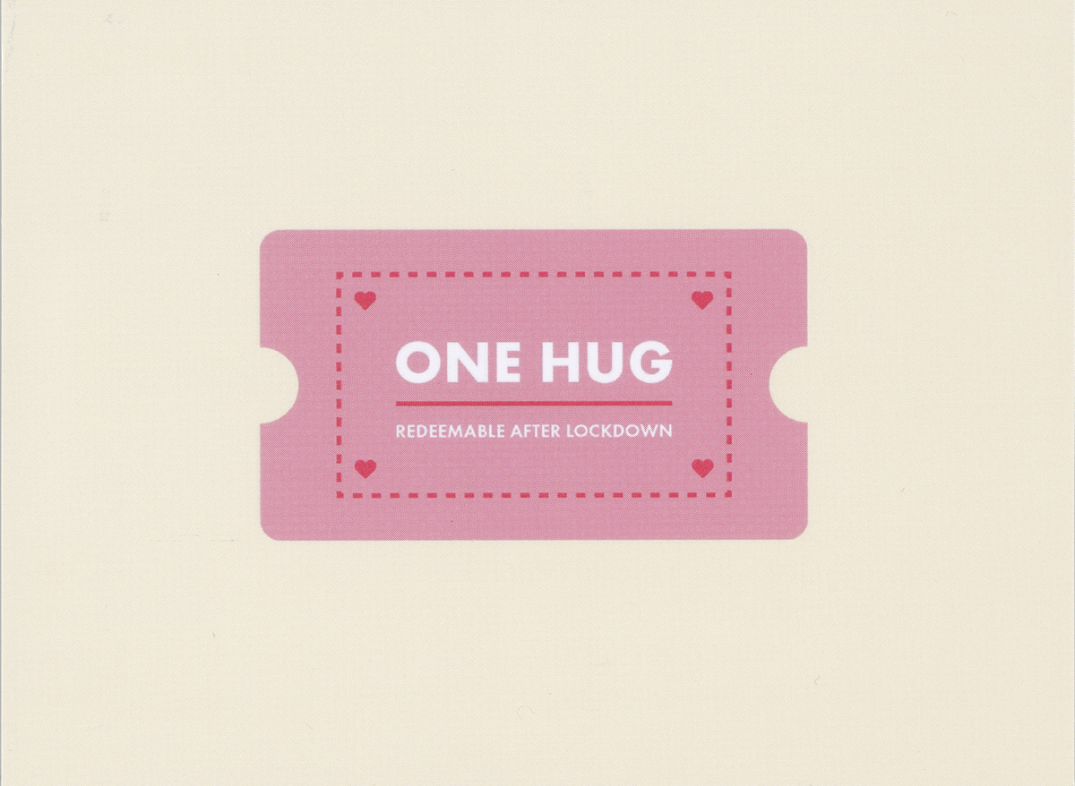 ‘One Hug Redeemable After Lockdown’ Postcard. 2021, E16491/04