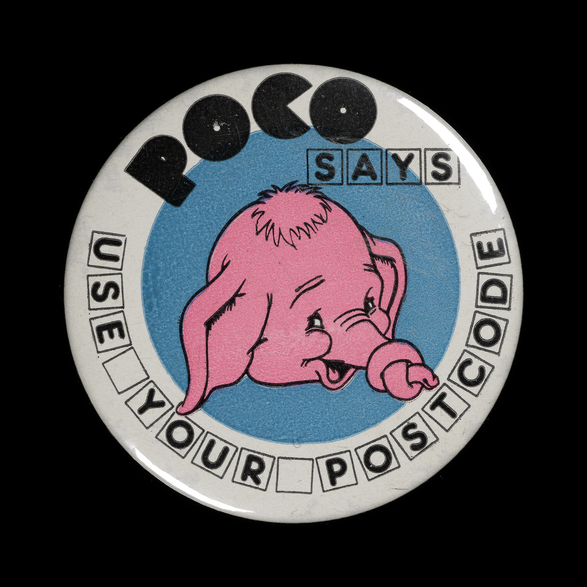 Poco The Elephant badge, reminding people to use postcodes on addresses.