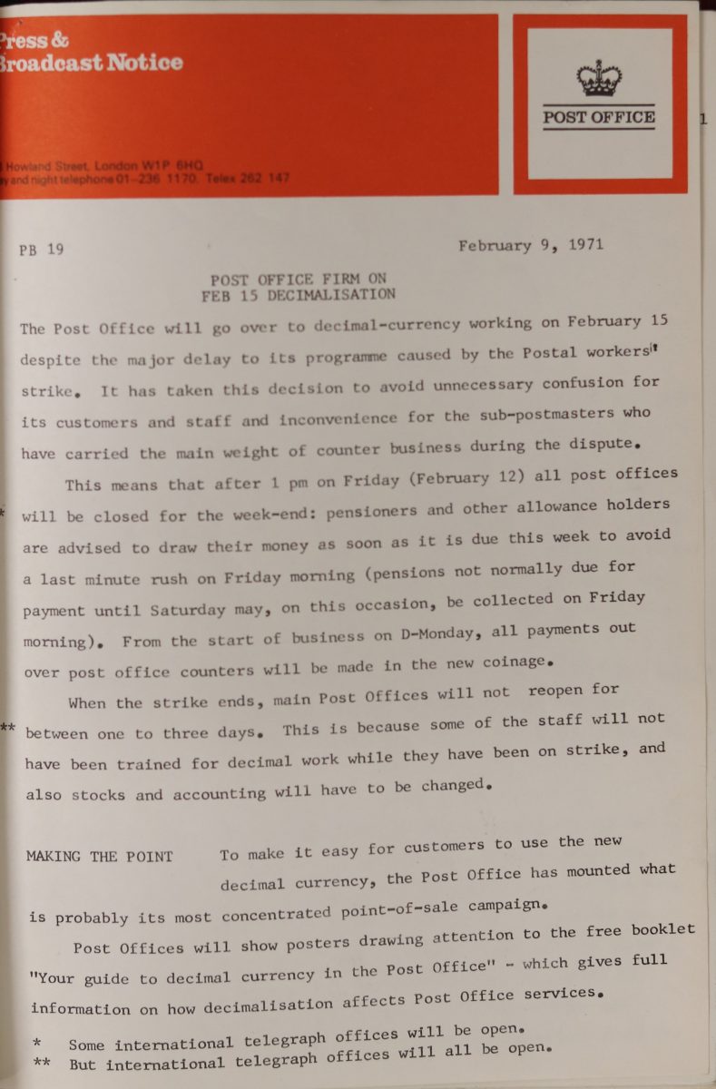 A Post Office Press and Broadcast notice with red header and white text. The body of the notice states that the Post Office will go over to decimal currency on 15 February 1971 despite the delay to the programme caused by the strike. It sets out provisions for the closure of post offices to prepare for the change over.