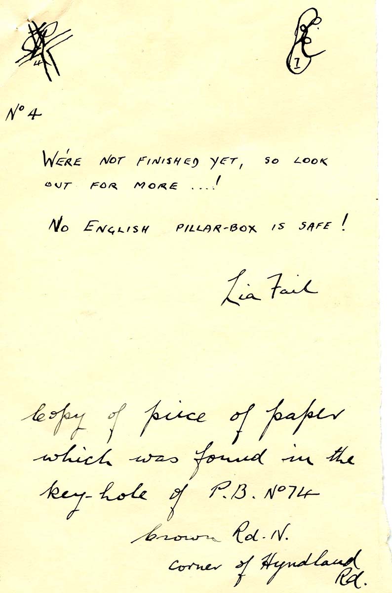 A scan of a handwritten letter. It says: "We're not finished yet, so look out for more! No English pillar-box is safe! Lia Fail."