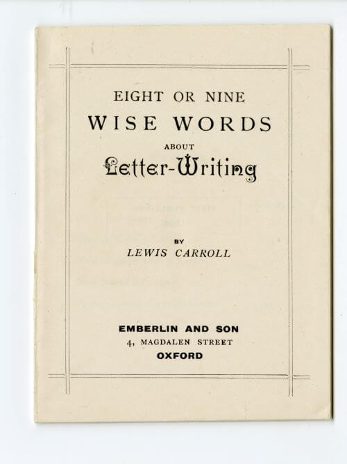 Pamphlet titled 'Eight or Nine Wise Words about Letter Writing'.